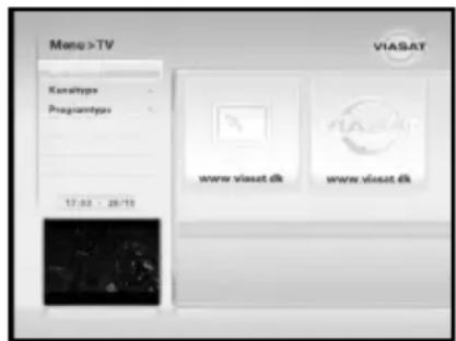 Mano > TV Kanahtype Programtype 17:03 - 28:10 VIASAT www.viasat.dk www.viasat.dk