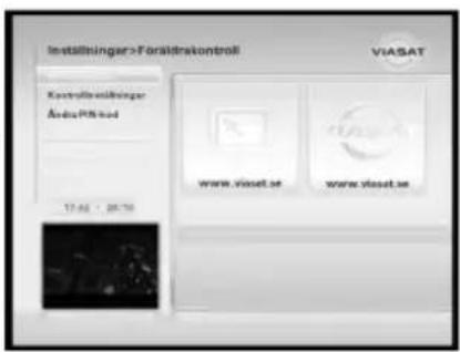 Instiltinger>Föräldrekontroll VíasAT Kontrollbreitinger ÄnderPförsed 17:46 · 28:59 www.viaset.se www.viasat.se