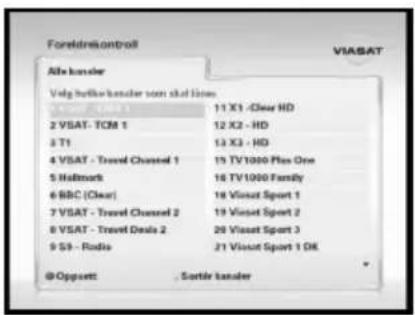 Foreldrekontroll Viasat Alle kandler Volg belkter kandler som skol lione 1 11 X1 -Clear HD 2 VSAT- TCM 1 3 T1 4 VSAT - Travel Channel 1 5 Hallmark 6 BBC (Clear) 7 VSAT - Travel Channel 2 8 VSAT - Travel Deals 2 9 S3 - Rodia 10 TV1000 Plus One 11 TV1000 Family 12 X2 - HD 13 X3 - HD 14 Visset Sport 1 15 Visset Sport 2 16 Visset Sport 3 17 Visset Sport 4 18 Visset Sport 5 @Oppart: Sortir kandler