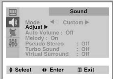 Sound Mode Adjust Auto Volume : Off Melody : On Pseudo Stereo : Off Turbo Sound : Off Virtual Surround : Off Select Enter Exit