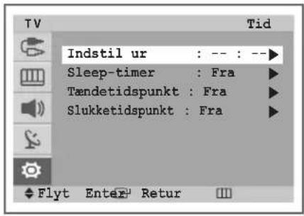 Indstil ur : -- : -- Sleep-timer : Fra Tændetidspunkt : Fra Slukketidspunkt : Fra Flyt Enter Retur