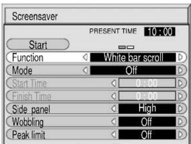 Screensaver PRESENT TIME 10:00 Start Function White bar scroll Mode Off Start Time 0:00 Finish Time 0:00 Side panel High Wobbling Off Peak limit Off
