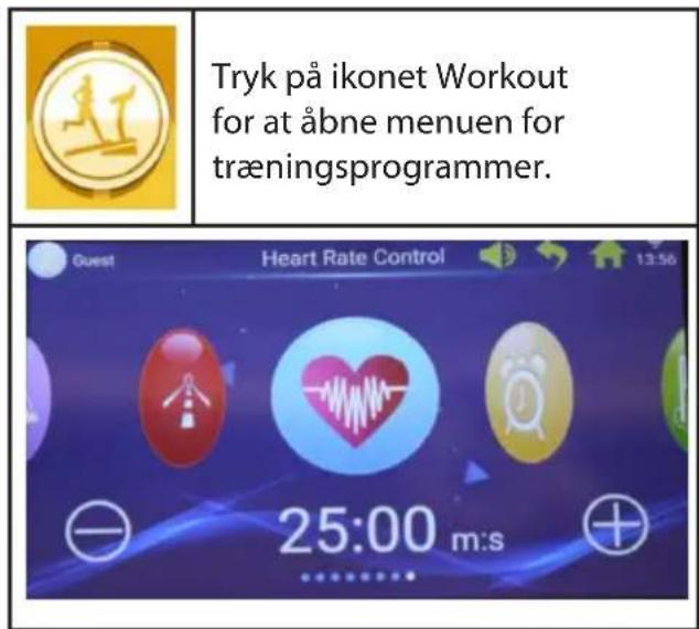 Tryk på ikonet Workout for at åbne menuen for træningsprogrammer.