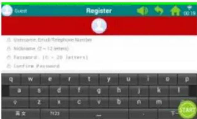 Guest Register Umsname, Email/Telephone Number Nikname (2 ~ 12 letters) Password: [6 - 20 letters] Confirm Password q w e r t y u i o p a s d f g h j k l v z x c v b n m 英文 H23 - - 下一步