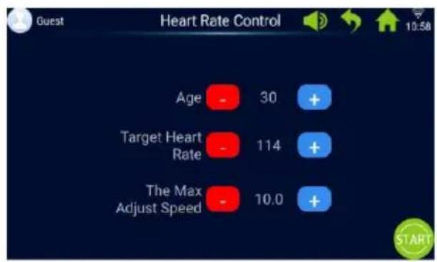 Guest Heart Rate Control Age - 30 + Target Heart Rate - 114 + The Max Adjust Speed - 10.0 + + START