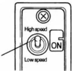 High speed Low speed