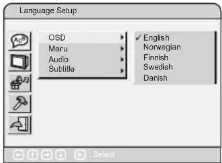 Language Setup OSD Menu Audio Subtitle English Norwegian Finnish Swedish Danish Select
