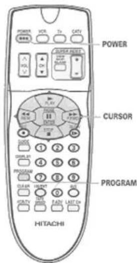 POWER VCR To CATV HOTACHI CURSOR PROGRAM HOTACHI