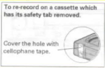 To re-record on a cassette which has its safety tab removed. Cover the hole with cellophane tape.