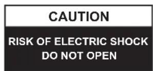 CAUTION RISK OF ELECTRIC SHOCK DO NOT OPEN