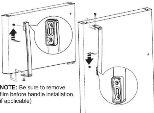 NOTE: Be sure to remove film before handle installation, if applicable)