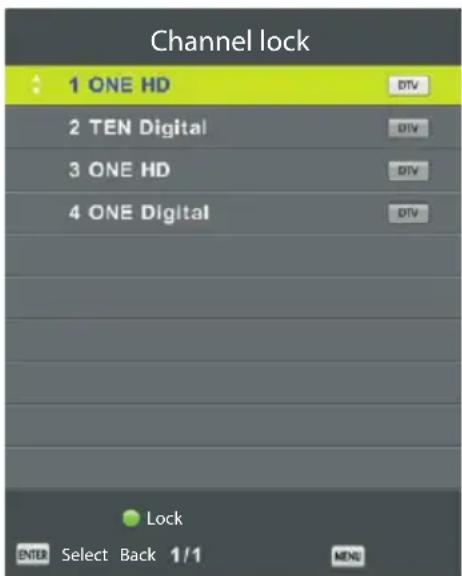 Channel lock 1 ONE HD 2 TEN Digital 3 ONE HD 4 ONE Digital Lock ENTD Select Back 1/1 DTV DTV DTV DTV DTE