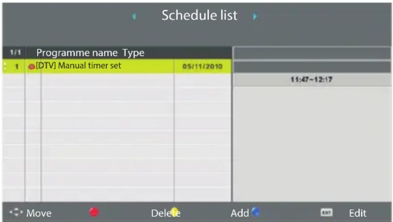 Schedule list 1/1 Programme name Type 1 [DTV] Manual timer set 05/11/2010 11:47-12:17 Move Delete Add Edit
