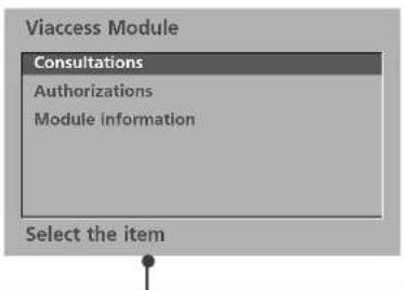 Viaccess Module Consultations Authorizations Module information Select the item