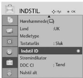 INDSTIL. Hørehæmmede(☐) Land :UK Medietype Tastaturlås : Sluk Indstil ID Strømindikator DDC CI : Tænd Nulstil alt