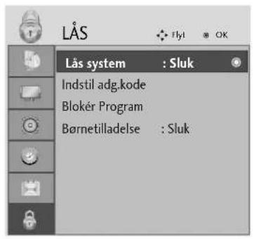 Lås system : Sluk Indstil adg.kode Blokér Program Børnetilladelse : Sluk