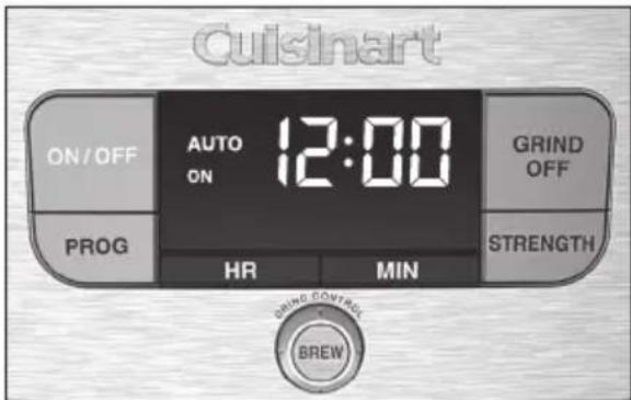 Cuisinart ON/OFF AUTO 12:00 GRIND OFF ON ON PROG HR MIN STRENGTH DRING CONTROL BREW