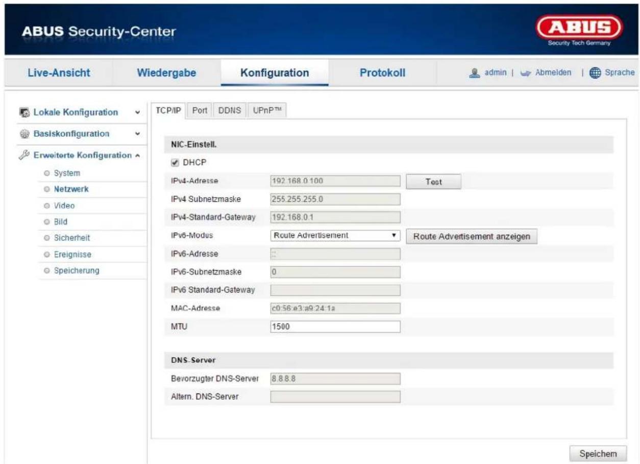 ABUS Security-Center Live-Ansicht Wiedergabe Konfiguration Protokoll admin | Abmeiden | Sprache Lokale Konfiguration Baslskonfiguration Erweiterte Konfiguration System Netzwerk Video Bild Sicherheit Ereignisse Speicherung TCP/IP Port DDNS UPnPTM NIC-Einstell. DHCP IPv4-Adresse 192.168.0 100 Test IPv4 Subnetzmaske 255.255.255.0 IPv4-Standard-Gateway 192.168.0.1 IPv6-Modus Route Advertisement▼ Route Advertisement anzeigen IPv6-Adresse IPv6-Subnetzmaske 0 IPv6 Standard-Gateway MAC-Adresse c0:56:e3:a9:24:1a MTU 1500 DNS Server Bevorzugter DNS-Server 8.8.8.8 Altern. DNS-Server Speichem