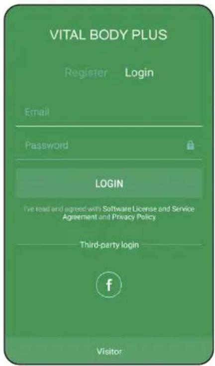 VITAL BODY PLUS Register Login Email Password LOGIN I've read and agreed with Software License and Service Agreement and Privacy Policy Third-party login f Visitor