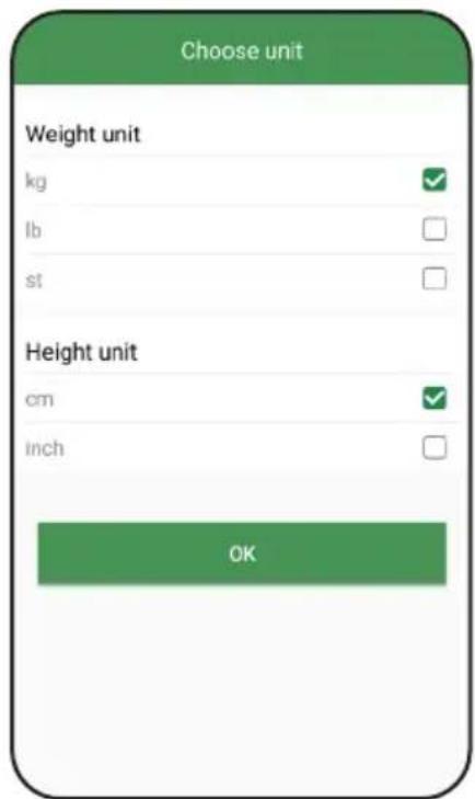 Choose unit Weight unit kg lb st Height unit cm inch OK