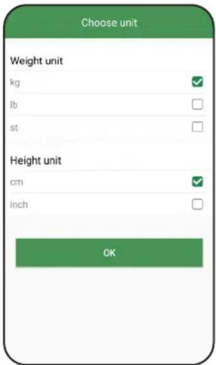 Choose unit Weight unit kg lb st Height unit cm inch OK