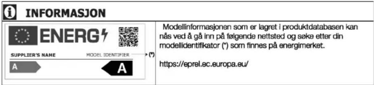 INFORMASJON ENERG LEVERANDØRENS NAVN MODELLIDENTIFIKATOR (*) https://eprel.ec.europa.eu/