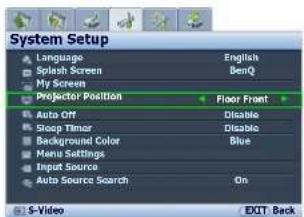 System Setup Language English Splash Screen BenQ My Screen Projector Position Floor Front Auto Off Disable Snoop Timer Disable Background Color Blue Homo Settings Input Source Auto Source Search On S-Video DCIT Back