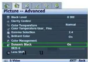 Picture -- Advanced Black Level Clarity Control Color Temperature Color Temperature User_Fina Gamma Selection Brilliant Color Color Management Dynamic Black IRIS 0 Lens Shift On EXIT Back