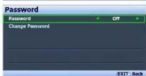 Password Password Off Change Password EXIT Back