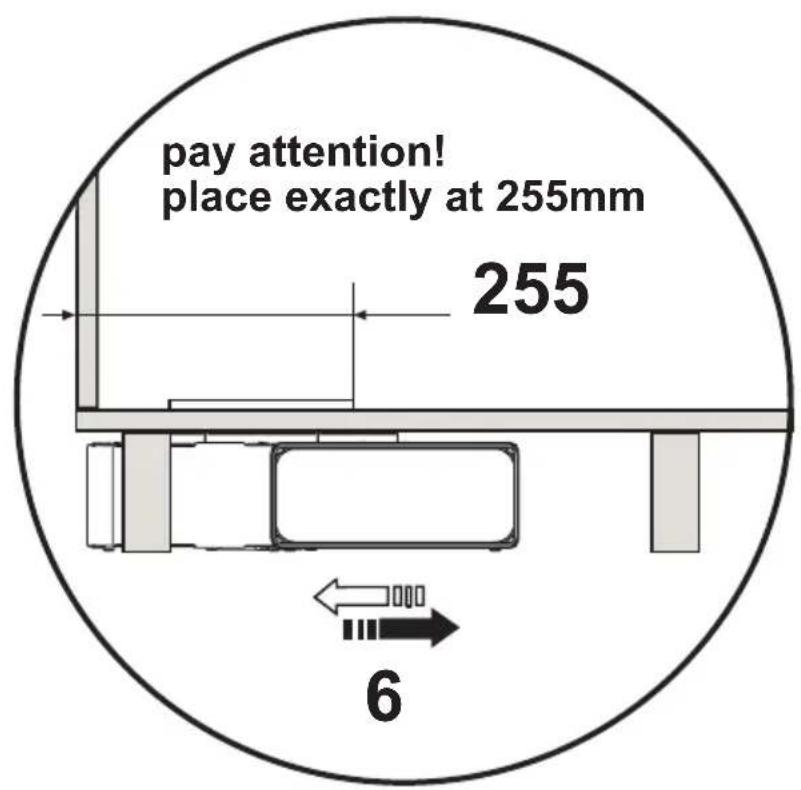 pay attention! place exactly at 255mm 255 6