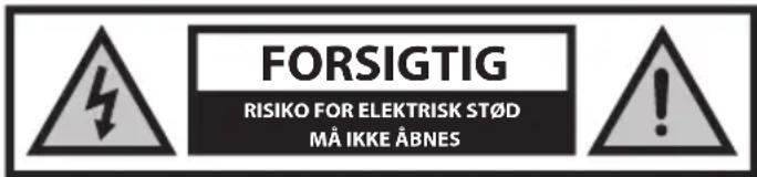 FORSIGTIG RISIKO FOR ELEKTRISK ST∅D MÅ IKKE ÅBNES
