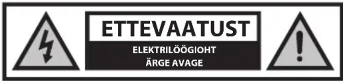 ETTEVAATUST ELEKTRILÖÖGIOHT ÄRGE AVAGE