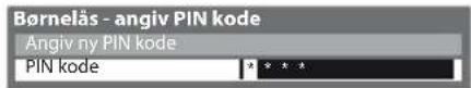 PANASONIC TX-L37E3E - Indtast PIN-koden (4 cifre) - 1