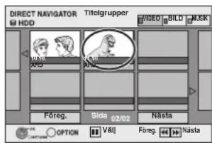 DIRECT NAVIGATOR BI HOD Titelgrupper VIDEO BILD NASK Föreg. Sida 02/02 Násta OPTION Vájí Föreg Násta