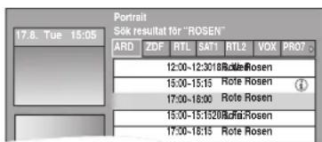 Portrait 17.8. Tue 15:05 Sok resultat for "ROSEN" ARD ZDF RTL SAT1 RTL2 VOX PRO7 12:00-12:3018 Rote Rosen 15:00-15:15 Rote Rosen 17:00-18:00 Rote Rosen 15:00-15:3020 Rote Rosen 17:00-18:15 Rote Rosen