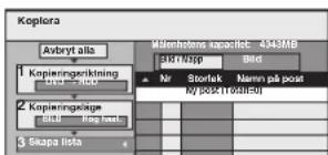 Koplora Avbyt alia Måtenhörs kapacilat: 4343MB 3501/35pp Bild Kopieringskrijning Bld 7-8-9 Nr Storlek Narmen på post Ny b52 (10001=0) Kopieringskägs Bld 7-8-9 Skapa lista