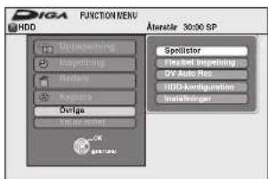 DIGA FUNCTION MENU HDD Spoolistor Display Inserting DY Auto Res HDD-korrigation Insertioner
