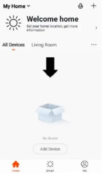 My Home Welcome home Set your home location, get more information All Devices Living Room No device Add Device Home Smart Me