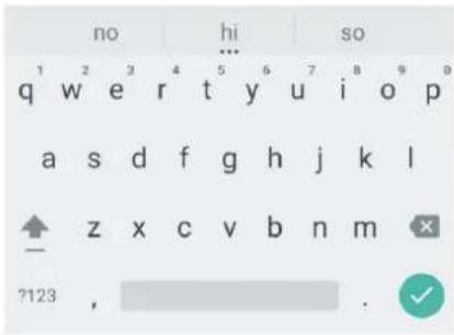 no hi so q w e r t y u i o p a s d f g h j k l z x c v b n m ?123 , . ✓