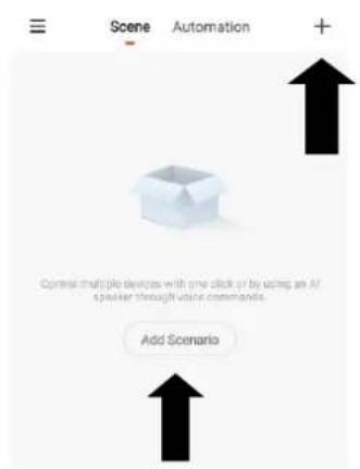 Scene Automation + Context multiple devices with one click or by using an AI speaker through voice commands. Add Scenario