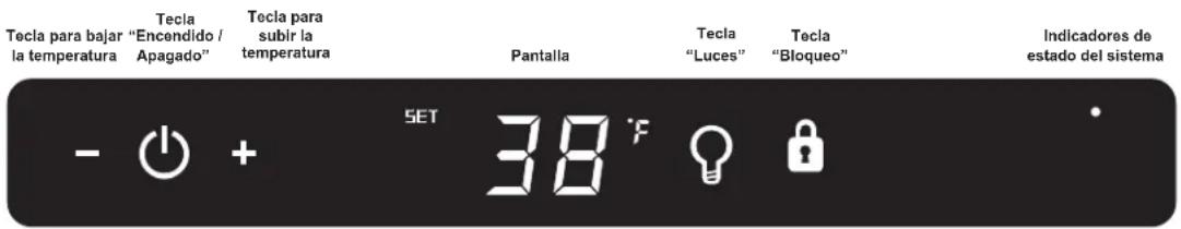 Tecla para bajar "Encendido / Apagado" Tecla para subir la temperatura - + SET 38 °F Pantalla Tecla "Luces" Tecla "Bloqueo" Indicadores de estado del sistema