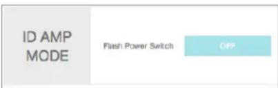 ID AMP MODE Flash Power Switch OFF