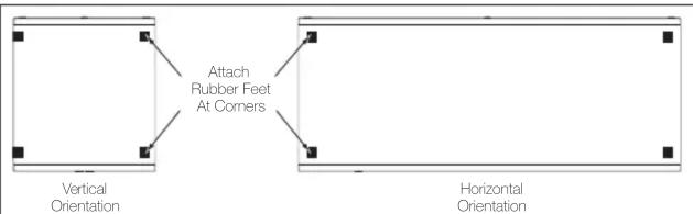 Attach Rubber Feet At Corners Vertical Orientation Horizontal Orientation