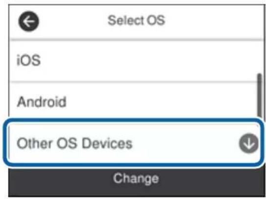 Select OS iOS Android Other OS Devices Change