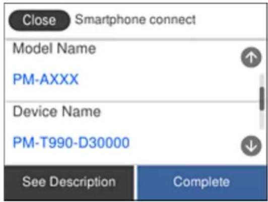 Close Smartphone connect Model Name PM-AXXX Device Name PM-T990-D30000 See Description Complete
