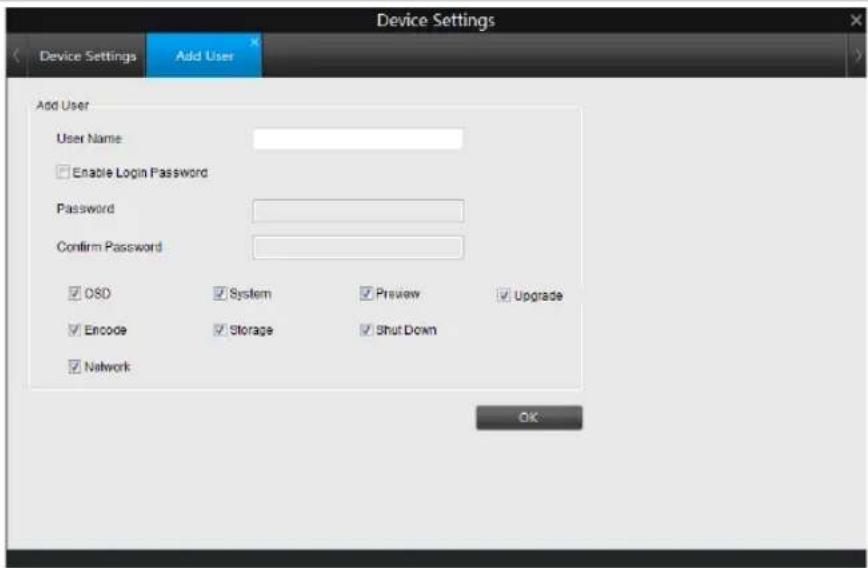 Device Settings Add User Add User User Name Enable Login Password Password Confirm Password OSD System Preview Upgrade Encode Storage Shut Down Network Ok