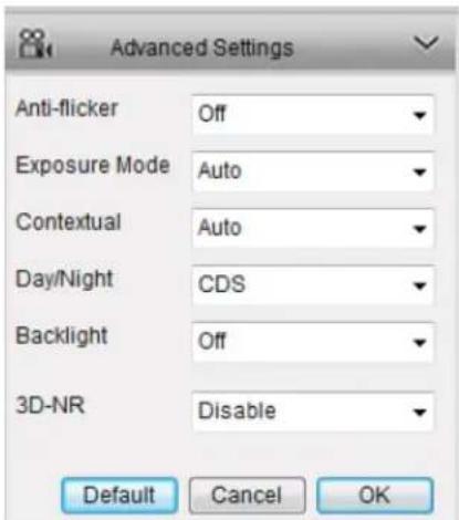 Advanced Settings Anti-flicker Off Exposure Mode Auto Contextual Auto Day/Night CDS Backlight Off 3D-NR Disable Default Cancel OK