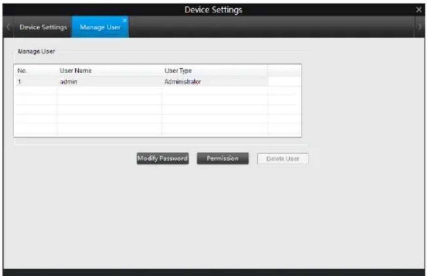 Device Settings Manage User Manage User No. User Name User Type 1 admin Administrator Modify Password Permission Delete User