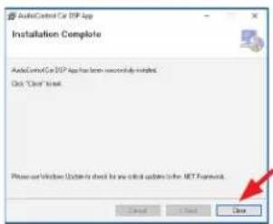 AudioControl Co DSP App Installation Complete AudioControl Co DSP Application from successfully installed. Click "Close" to Next Please use Windows Uctain to check for any other update in the .NET Framework. OK Cancel Cancel Cancel