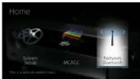 Home System M2003 MCACC Network Bluetooth This is a network installed here.